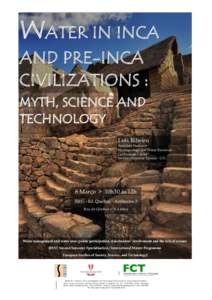 WATER IN INCA AND PRE PRE--INCA CIVILIZATIONS : MYTH, SCIENCE AND TECHNOLOGY