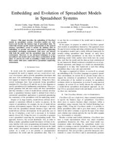 Embedding and Evolution of Spreadsheet Models in Spreadsheet Systems J´acome Cunha, Jorge Mendes and Jo˜ao Saraiva Jo˜ao Paulo Fernandes