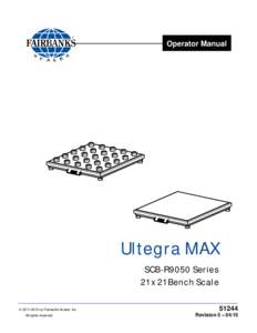 Operator Manual  Ultegra MAX SCB-R9050 Series 21 x 21 Bench Scale