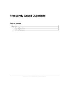 Frequently Asked Questions Table of contents 1 Questions............................................................................................................................2 1.1