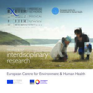 Introducing our  interdisciplinary research European Centre for Environment & Human Health