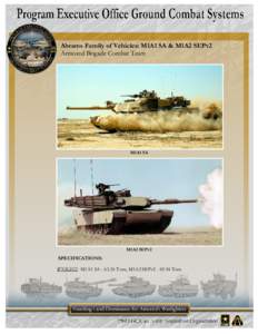 Abrams Family of Vehicles: M1A1 SA & M1A2 SEPv2 Armored Brigade Combat Team M1A1 SA  M1A2 SEPv2