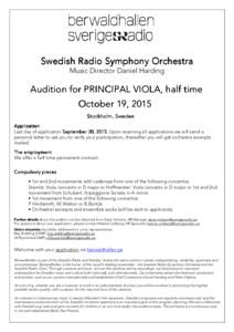 Swedish Radio Symphony Orchestra Music Director Daniel Harding Audition for PRINCIPAL VIOLA, VIOLA, half time October 19,
