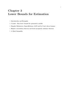 1  Chapter 3 Lower Bounds for Estimation 1. Introduction and Examples 2. Cram´