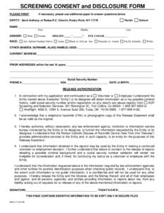 SCREENING CONSENT and DISCLOSURE FORM PLEASE PRINT If necessary, please use additional paper to answer questions below  ENTITY: Saint Anthony of Padua R.C. Church, Rocky Point, NY 11778