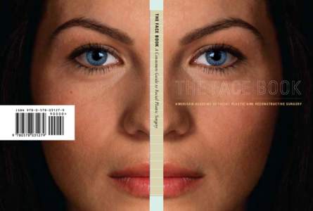 The Face book  A Consumers Guide to Facial Plastic Surgery american academy of facial plastic and reconstructive surgery