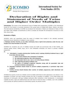 International Society for Twin Studies (ISTS) Declaration of Rights and Statement of Needs of Twins and Higher Order Multiples