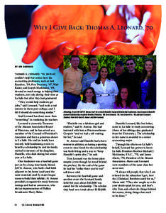 cover story  Why I Give Back: Thomas A. Leonard, ’70 By Jon Caroulis