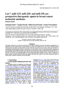 Gene Therapy and Molecular Biology Vol 12, page 189 Gene Ther Mol Biol Vol 12, [removed], 2008 Let-7, miR-125, miR-205, and miR-296 are prospective therapeutic agents in breast cancer molecular medicine