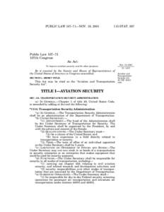 PUBLIC LAW 107–71—NOV. 19, [removed]STAT. 597 Public Law 107–71 107th Congress