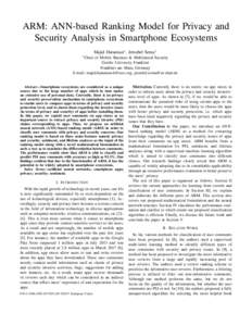 ARM: ANN-based Ranking Model for Privacy and Security Analysis in Smartphone Ecosystems Majid Hatamian∗ , Jetzabel Serna∗ ∗ Chair  of Mobile Business & Multilateral Security