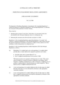 AUSTRALIAN CAPITAL TERRITORY  INSPECTION OF MACHINERY REGULATIONS (AMENDMENT) EXPLANATORY STATEMENT