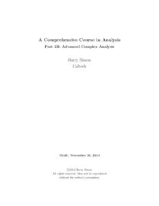 A Comprehensive Course in Analysis Part 2B: Advanced Complex Analysis Barry Simon Caltech