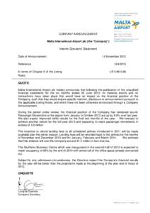COMPANY ANNOUNCEMENT Malta International Airport plc (the “Company”) Interim Directors’ Statement Date of Announcement Reference