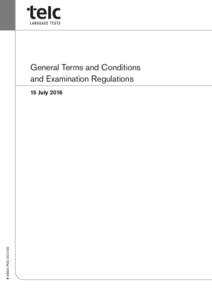 General Terms and Conditions and Examination Regulations # 9994-P00July 2016