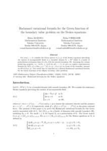 Hadamard variational formula for the Green function of the boundary value problem on the Stokes equations. Erika USHIKOSHI Mathematical Institute Tohoku University Sendai, Japan