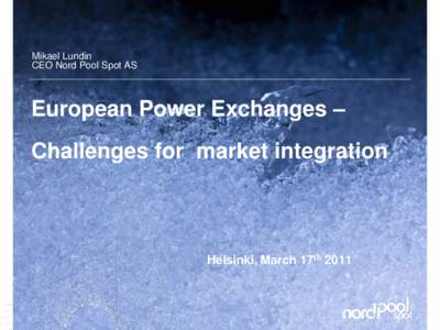 Market integration - how a power exchange faces the challenge