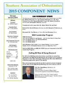 Southern Association of Orthodontists 2015 COMPONENT NEWS Georgia January 2015 Officers President