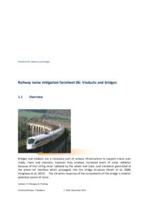 Factsheet 06: Viaducts and bridges  Railway noise mitigation factsheet 06: Viaducts and bridges 1.1