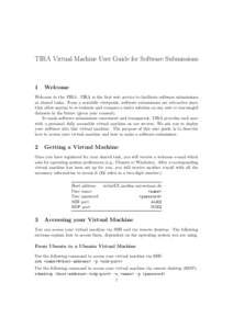 TIRA Virtual Machine User Guide for Software Submissions  1 Welcome