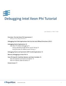 Debuggers / TotalView / Xeon / Memory debugger / Coprocessor / Intel Core / Rogue Wave Software / X86-64 / Breakpoint / Computing / Computer programming / Debugging