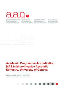 Academic Programme Accreditation MAS in Microinvasive Aesthetic Dentistry, University of Geneva External review report |   Inhalt