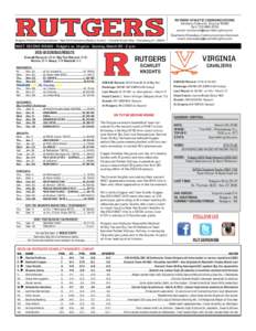 Rutgers Athletic Communications • High Point Solutions Stadium, Suite A • 1 Scarlet Knight Way • Piscataway, NJRUTGERS ATHLETIC COMMUNICATIONS Kimberly Zivkovich, Director (WBB) Cell: email: kz