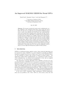 An Improved MAGMA GEMM for Fermi GPUs Rajib Nath1 , Stanimire Tomov1 , and Jack Dongarra1,2,3 1 2