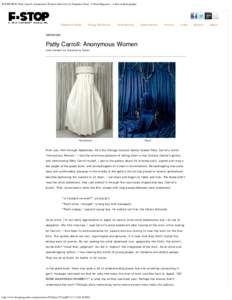 INTERVIEW: Patty Carroll: Anonymous Women | Interview by Stephanie Dean - F-Stop Magazine - A fine art photography