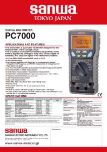 DIGITAL MULTIMETER  PC7000 APPLICATIONS AND FEATURES