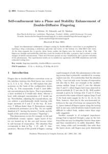 c 2001 Nonlinear Phenomena in Complex Systems ⃝ Self-conﬁnement into a Plane and Stability Enhancement of Double-Diﬀusive Fingering K. K¨otter, M. Schmick, and M. Markus