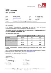 Kredietbank S.A. Luxembourgoise, additional Member ID &#x07; &#x07; &#x07;