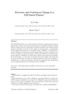 Processes and Continuous Change in a SAT-based Planner 1 Ji-Ae Shin Courant Institute, New York University, New York, NY 10012, USA