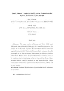 Small Sample Properties and Pretest Estimation of a Spatial Hausman-Taylor Model Badi H. Baltagi (Center for Policy Research, Syracuse University, Syracuse, NYPeter H. Egger (ETH Zurich, CEPR, CESifo, Wifo, 