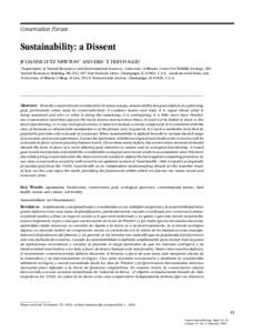 Conservation Forum  Sustainability: a Dissent JULIANNE LUTZ NEWTON∗ AND ERIC T. FREYFOGLE† ∗ Department of Natural Resources and Environmental Sciences, University of Illinois, Center for Wildlife Ecology, 283