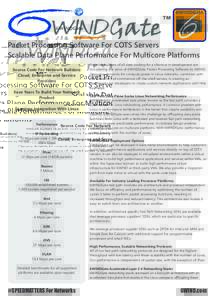 Packet Processing Software For COTS Servers Scalable Data Plane Performance For Multicore Platforms Source Code For Network Builders: Cloud, Enterprise and Service Providers Save Years To Build Your Network