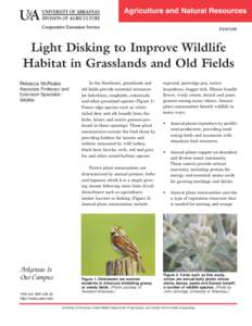 Light Disking to Improve Wildlife Habitat in Grasslands and Old Fields - FSA-9100