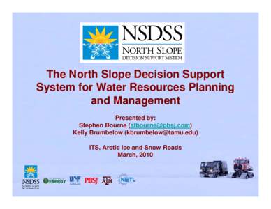 North Slope DSS  Designing the NSDSS through  Usage Scenarios