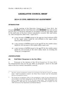 File Ref.: CSBCR/PG[removed]LEGISLATIVE COUNCIL BRIEF[removed]CIVIL SERVICE PAY ADJUSTMENT INTRODUCTION At the meeting of the Executive Council on 17 June 2014, the