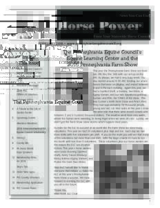 News You Can Use!  Horse Power From Your Statewide Horse Council www.pennsylvaniaequinecouncil.org FEBRUARY 2016 • www.pennsylvaniaequinecouncil.org