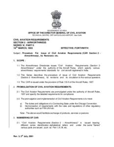GOVERNMENT OF INDIA  OFFICE OF THE DIRECTOR GENERAL OF CIVIL AVIATION TECHNICAL CENTRE, OPP SAFDURJUNG AIRPORT, New Delhi  CIVIL AVIATION REQUIREMENTS