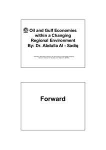 Microsoft PowerPoint - Oil and Gulf Economies within a Changing.ppt