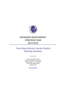 ECONOMIC DEVELOPMENT STRATEGIC PLANFront Royal-Warren County Virginia Working Summary March 2014
