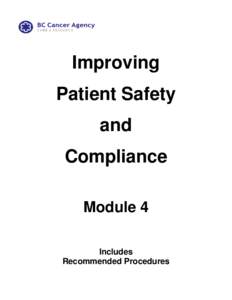 Improving Patient Safety and Compliance Module 4 Includes
