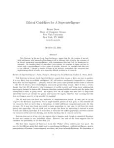 Ethical Guidelines for A Superintelligence Ernest Davis Dept. of Computer Science New York University New York, NY 10012 