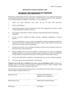 P2035-F2 (students) RIVERVIEW SCHOOL DISTRICT #407 Computer Use Agreement for Students The Riverview School district provides a wide range of computer resources to its students for the purpose of advancing the educationa
