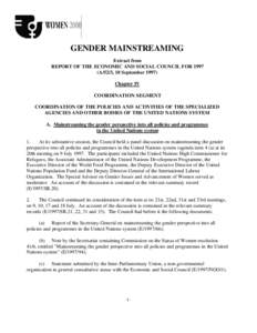 GENDER MAINSTREAMING Extract from REPORT OF THE ECONOMIC AND SOCIAL COUNCIL FORA/52/3, 18 SeptemberChapter IV COORDINATION SEGMENT