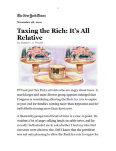 1  November 28, 2010 Taxing the Rich: It’s All Relative