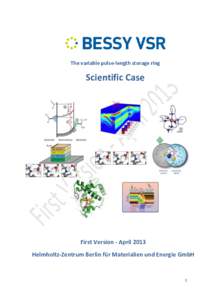 The variable pulse-length storage ring  Scientific Case NiFe  +H