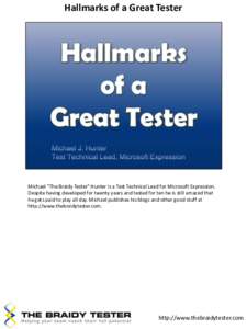 Hallmarks of a Great Tester  Michael 